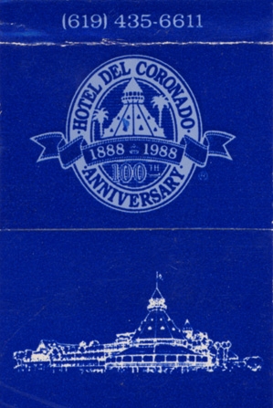 Hotel Del Coronado - Coronado, CA