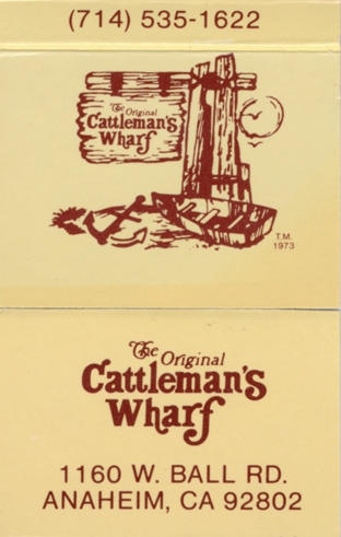 Cattleman's Wharf - Anaheim, CA