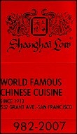Shanghai Low - San Francisco, CA