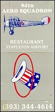 94th Aero Squadron - Stapleton Airport, Denver, CO