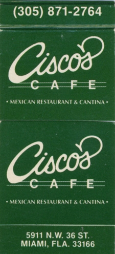 Cisco's Café - Miami, FL