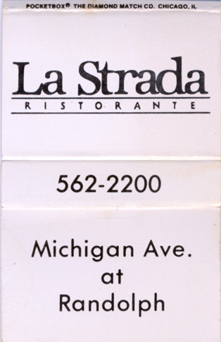 LaStrada Ristorante - Chicago, IL