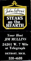 John Laffrey's Steaks on the Hearth - Detroit, MI