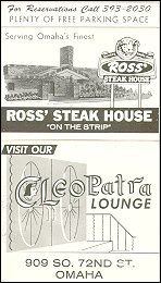 Ross' Steak House/Cleopatra Lounge - Omaha, NE