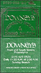 Downey's Drinking House & Dining Saloon - Philadelphia, PA
