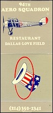 94th Aero Squadron - Love Field, Dallas, TX