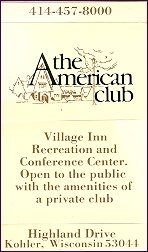 The American Club - Kohler, WI