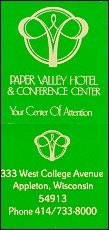 Paper Valley Hotel & Conference Center - Appleton, WI