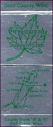 Greenwood Supper Club - Fish Creek, WI