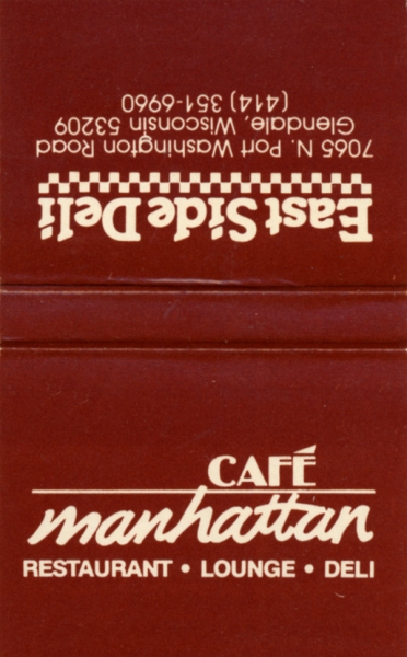 Cafe Manhattan - Glendale, WI